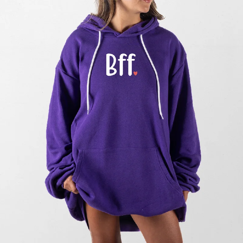 hoodie for effortless styling -BFF Giant Hoodie